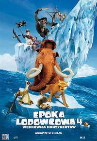 Plakat Filmu Epoka lodowcowa 4: Wędrówka kontynentów (2012)